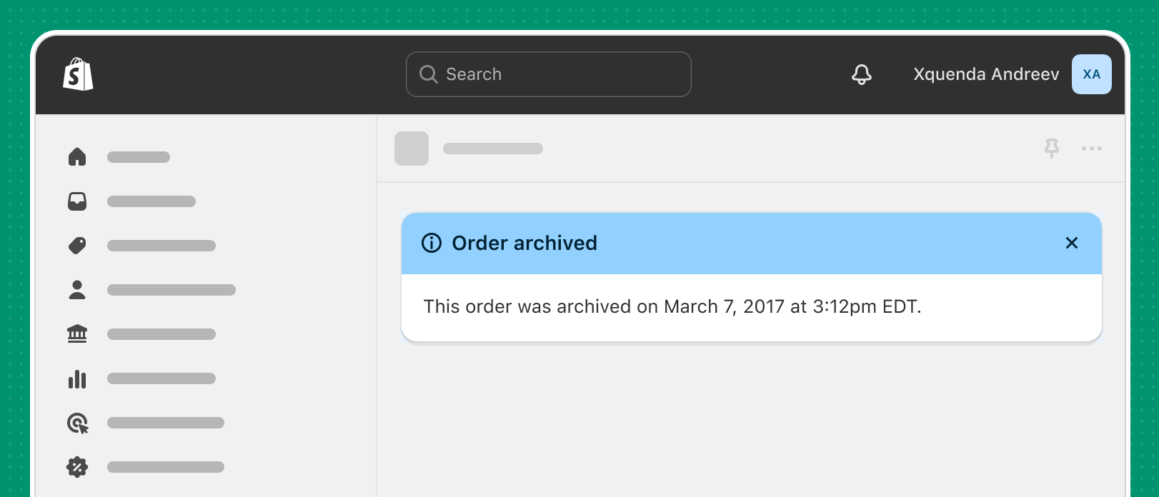 An informational banner in blue that reads 'Order archived', with the 'X' icon for dismissing it. The banner is highlighted in the app body and indicates when the order was archived.