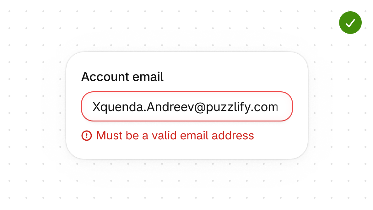 A form field filled with an email address that currently has a typo. An error message that explains the specific issue displays underneath the form.