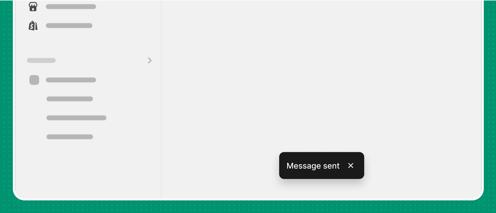 A dismissible toast placed in the bottom center of the app screen that reads 'Message sent'.