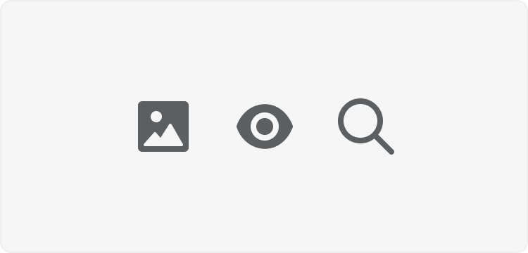 Three icons: an eye representing a view action, a picture frame representing images, and a spyglass representing search.