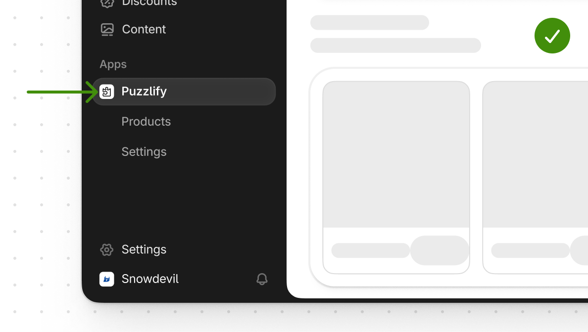 The Shopify admin sidebar with an arrow pointing at the Puzzlify app name under Apps, marked with a green checkmark.