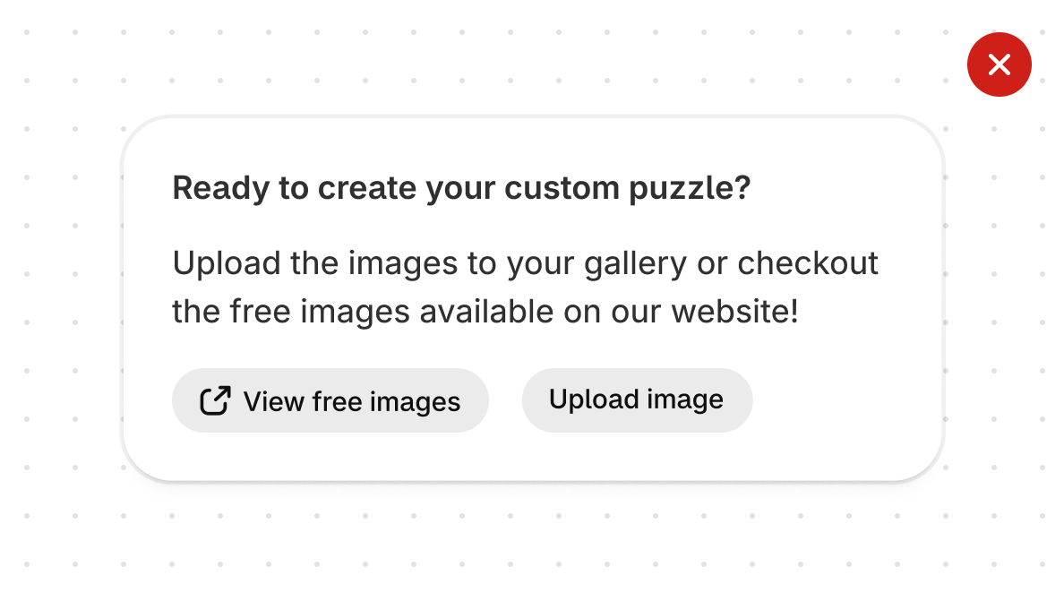 A card asking 'Ready to create your custom puzzle?' with a 'View free images' button carrying an external-link icon beside an 'Upload image' button, marked with a red X.