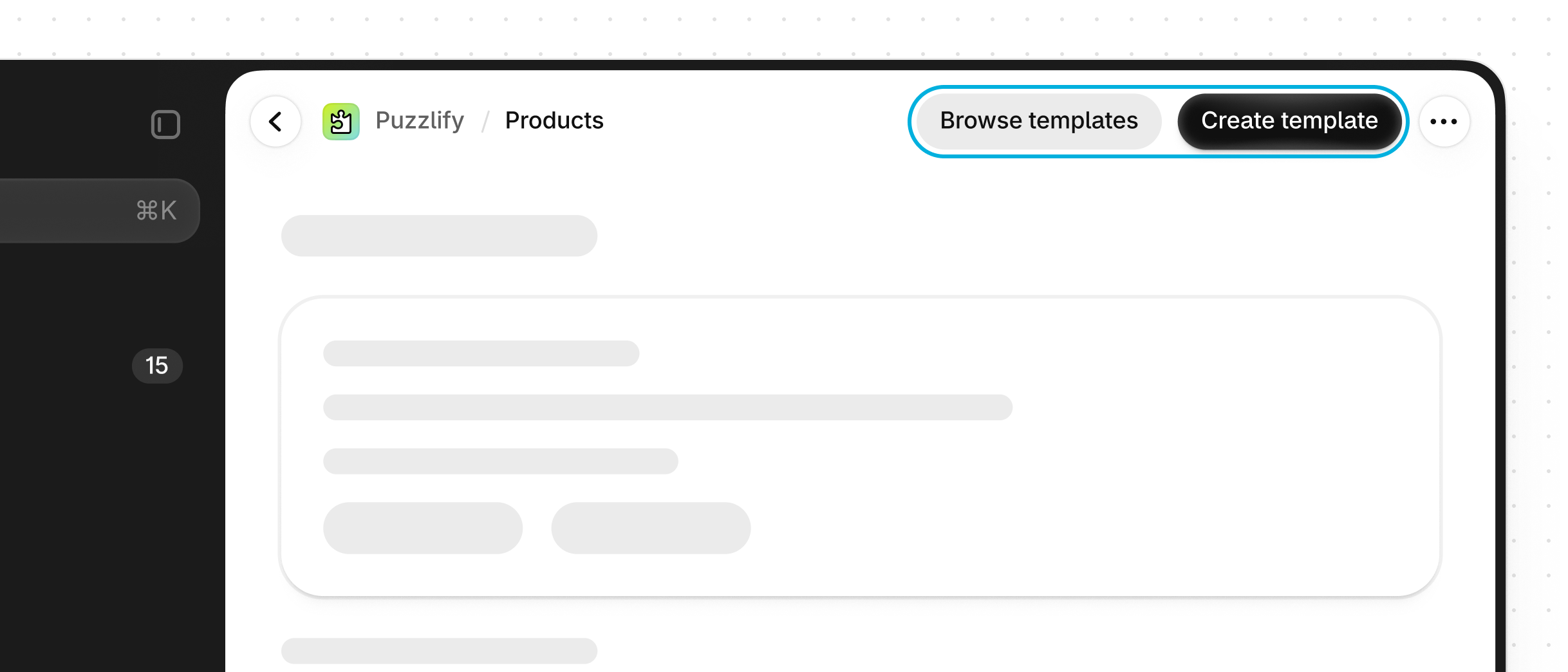 An app header with the secondary 'Browse templates' button and the primary 'Create template' button outlined together.