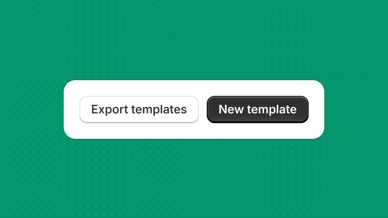 The page header with a primary button that's labeled 'New templates' and a secondary button that's labeled 'Export templates', in focus.