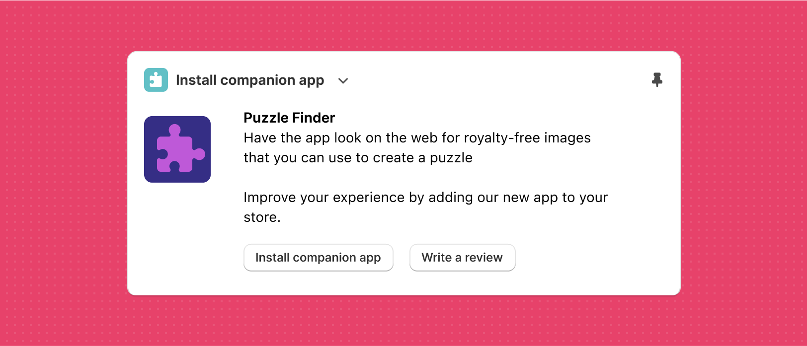An app block card being used for promotion. The block is labeled 'Install companion app'. There is a secondary button that reads 'Install companion app' and another secondary button that reads 'Write a review'.