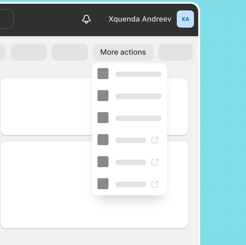 A wireframe of an open 'More actions' menu.