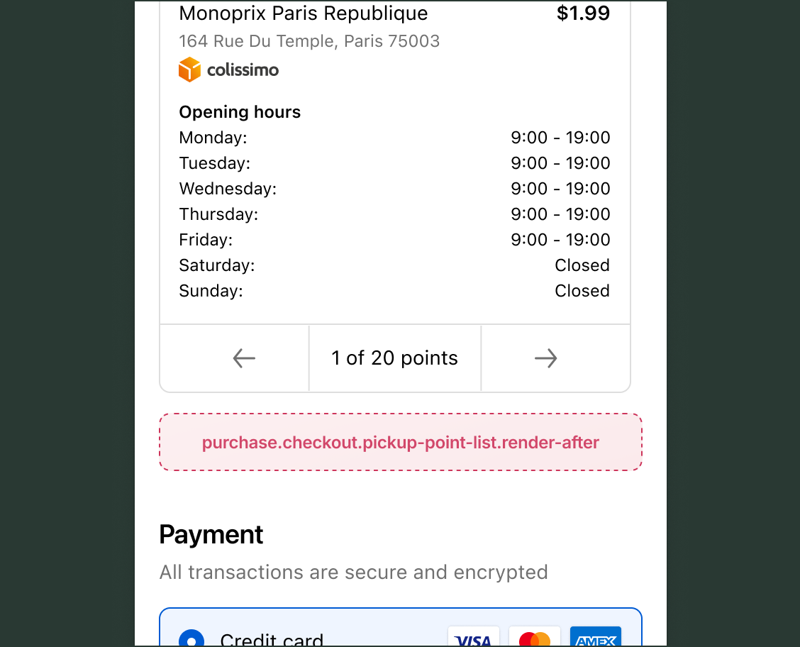 Checkout delivery section showing a pickup point card with location name, address, opening hours, and a pagination control, with the purchase.checkout.pickup-point-list.render-after target slot below the pickup point list.
