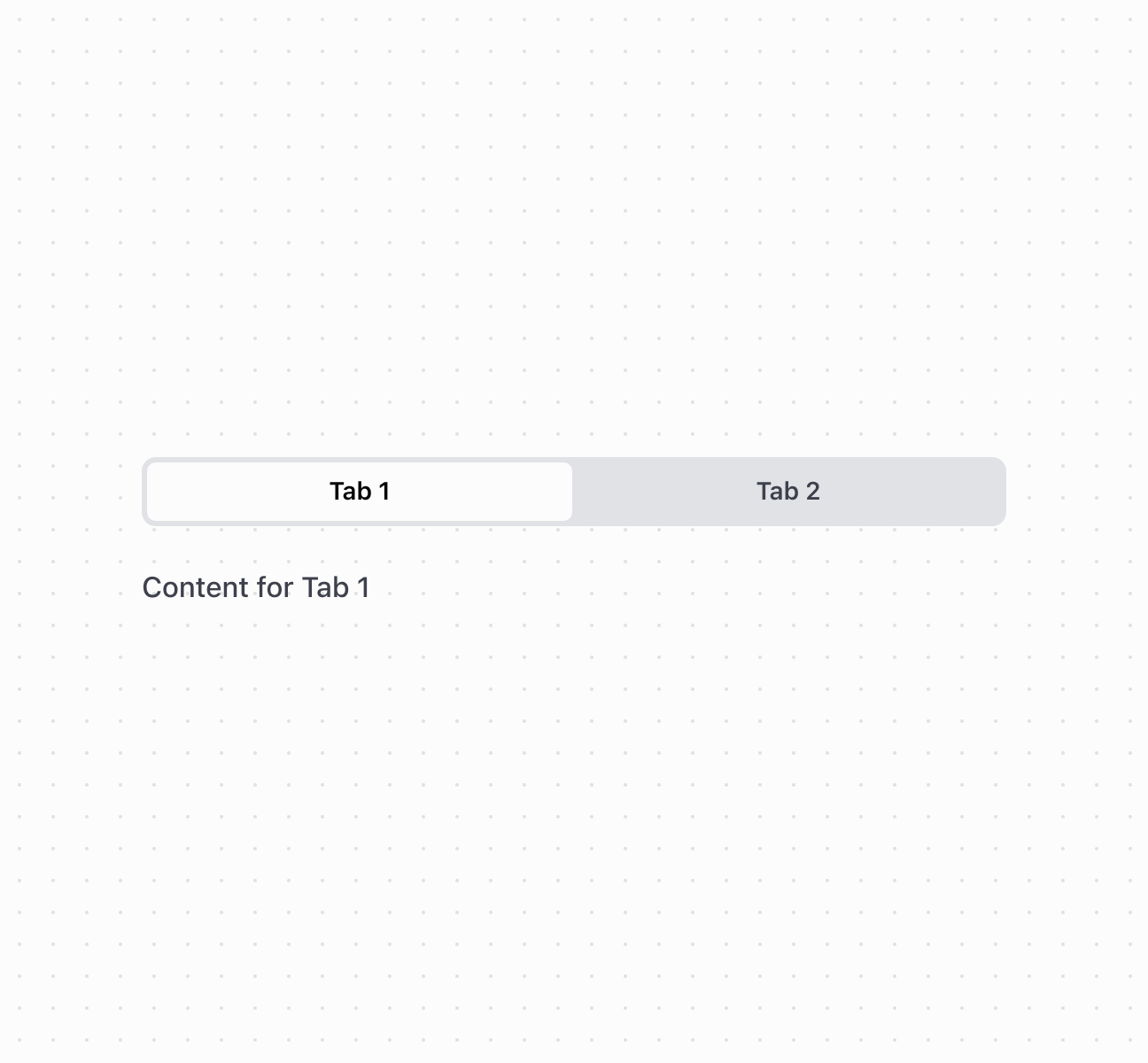 Organize content into tabs using the tabs component with tab list, tab, and tab panel components. This example shows a basic tabbed interface with two tabs.